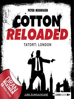 cover image of Jerry Cotton, Cotton Reloaded, Folge 30